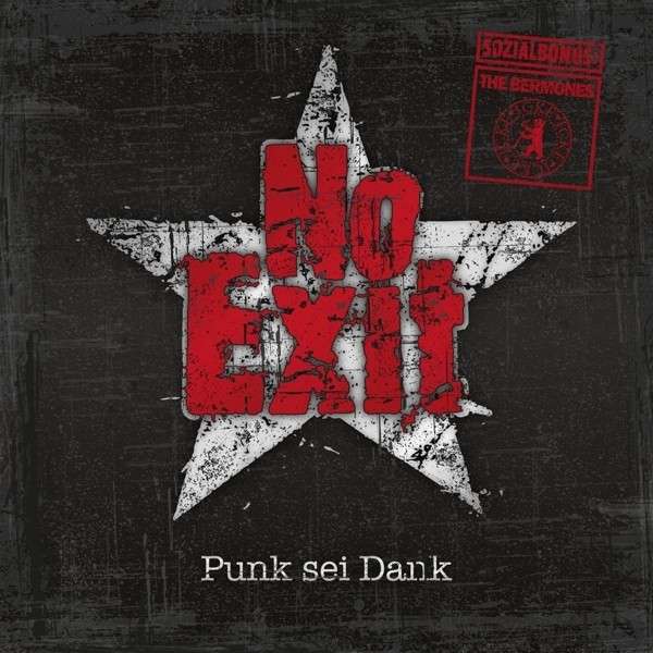 No Exit / Bermones, the: Punk Sei Dank! CD