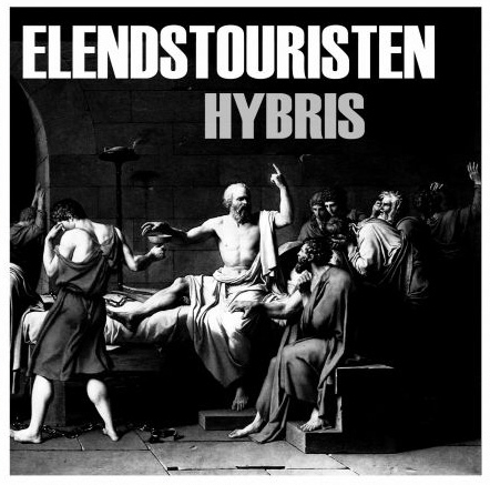 Elendstouristen - Hybris CD