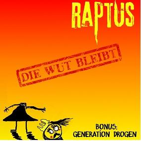 RAPTUS - Die Wut bleibt CD