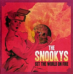 Snookys, The – Set The World On Fire CD