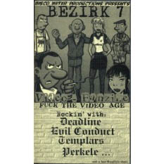 BEZIRK 7 VIDEOFANZINE (VHS)