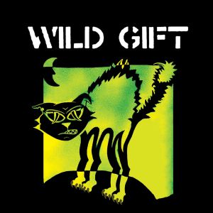 Wild Gift - same LP
