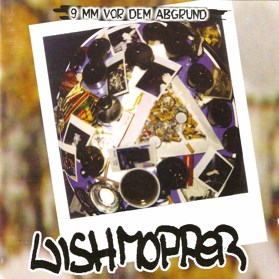 Wishmopper - 9mm vor dem Abgrund CD
