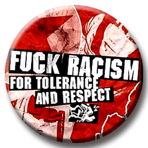 FUCK RACISM Button