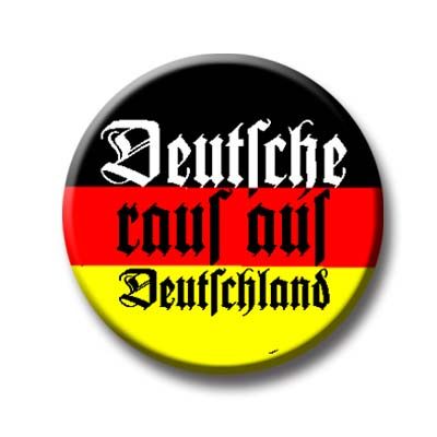 Deutsche raus... - Button